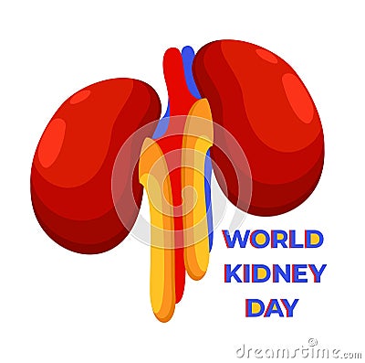 World Kidney Day. Vector isolated illustration with lettering Vector Illustration