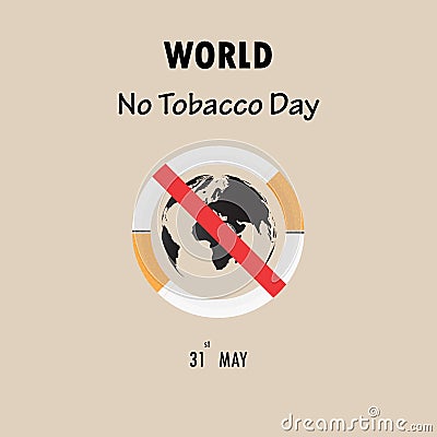 World map icon and Quit Tobacco sign.May 31st World no tobacco d Vector Illustration