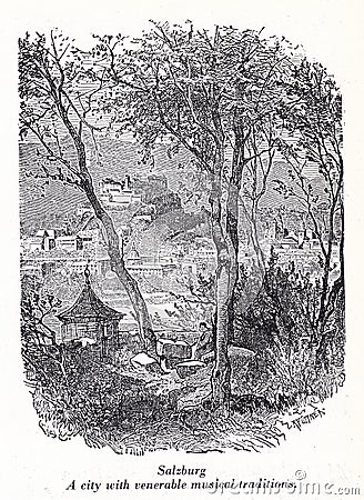 1800s Illustration / engraving of Salzburg - A city with venerable musical traditions. Cartoon Illustration