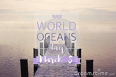 World oceans day, june 8th Stock Photo