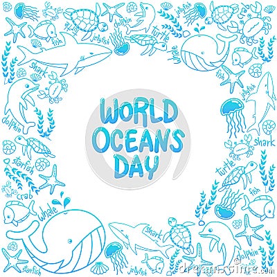 World Oceans Day. outline vector of marine life in the ocean with doodle style for celebration dedicated to help protect Vector Illustration