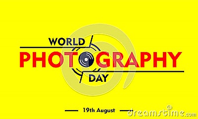 world photography day, vector illustration and text, perfect design. Cartoon Illustration