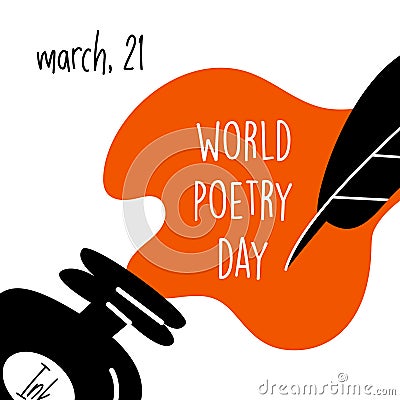 World poetry day, march 21. Vector illustration of inkwell and feather. Modern desugn, Vector Illustration