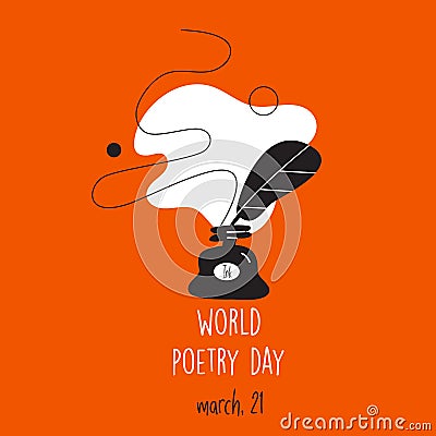 World poetry day, march 21. Vector illustration of inkwell and feather. Modern desugn, Vector Illustration