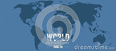 World Refugee Day. Concept of social event. 20 June-vector. International immigration concept background Vector Illustration