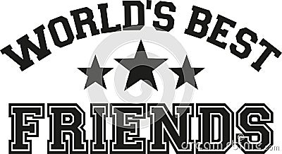 World`s best friends lettering Stock Photo