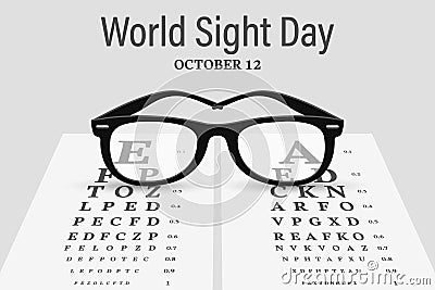 World Sight Day October 12th. Glasses against the background of a Snellen chart for testing visual acuity. Ophthalmology Vector Illustration