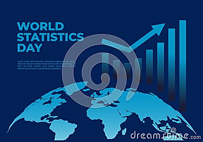 World statistic day background with earth map and graphic on blue color Vector Illustration
