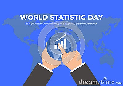 World statistic day background with hand hold world earth map on blue background Vector Illustration