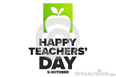 World Teachers Day. 5 October. Holiday concept. Template for background, banner, card, poster with text inscription Vector Illustration