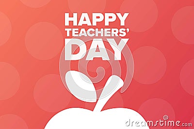 World Teachers Day. 5 October. Holiday concept. Template for background, banner, card, poster with text inscription Vector Illustration