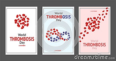 World Thrombosis Day 13 October. A set of medical flyers with vector illustration of symbols of thrombosis awareness Vector Illustration