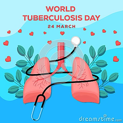 world tuberculosis day illustration with a stethoscope wrapped around the lungs Vector Illustration