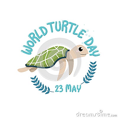 WORLD TURTLE DAY,May 23. logo with cartoon of cute turtle with text world turtle day, May 23 in circle. Vector Illustration