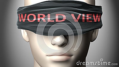 World view can make things harder to see or makes us blind to the reality - pictured as word World view on a blindfold to Cartoon Illustration