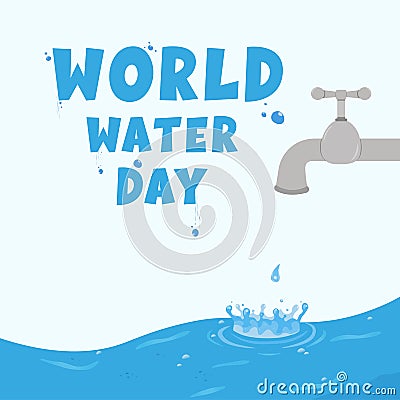 World water day desgin. Save water for future. Vector illustration. Vector Illustration