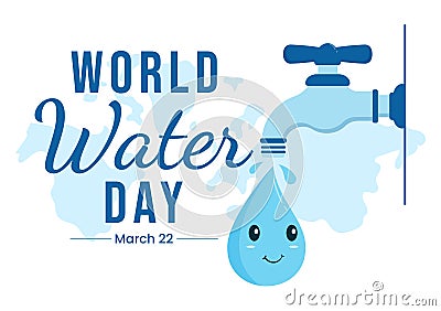 World Water Day on 5 March Illustration with Waterdrop from Earth for Web Banner or Landing Page in Flat Cartoon Hand Drawn Vector Illustration