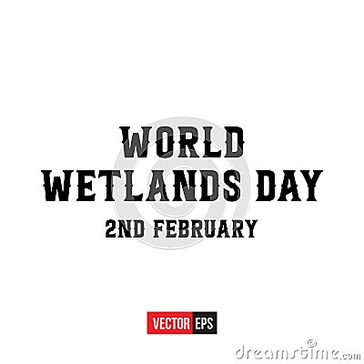 World Wetlands Day Vector Illustration