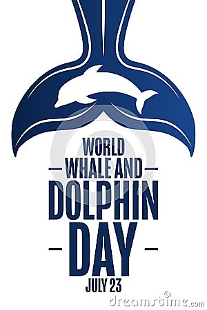 World Whale and Dolphin Day. July 23. Holiday concept. Template for background, banner, card, poster with text Vector Illustration