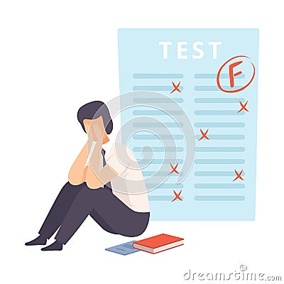Worried, Upset Student Sitting on Floor, Teen Boy Disappointed Over His Test Results with Score F Vector Illustration Vector Illustration