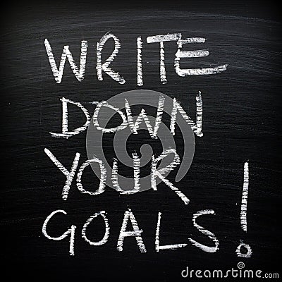 Write Down Your Goals! Stock Photo