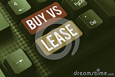 Text sign showing Buy Vs Lease. Business overview Own something versus borrow it Advantages Disadvantages Stock Photo