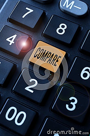 Writing displaying text Compare. Conceptual photo Estimate Measure Note the similarities dissimilarities between Stock Photo