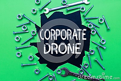 Writing displaying text Corporate Drone. Word for unmanned aerial vehicles used to monitor business vicinity Workshop Stock Photo