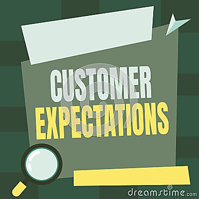 Writing displaying text Customer Expectations. Business overview Benefits a Client Expect Surpass the needs and wants Stock Photo