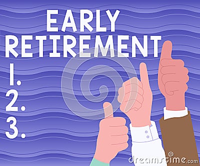 Writing displaying text Early Retirement. Business overview a tool used to optimise the usability of the online assets Stock Photo