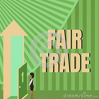 Writing displaying text Fair Trade. Business idea Small increase by a manufacturer what they paid to a producer Lady Stock Photo