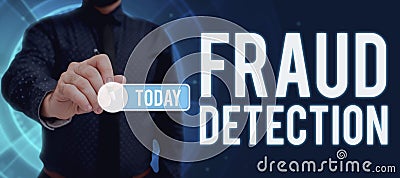Writing displaying text Fraud Detection. Business concept identification of actual or expected fraud to take place Stock Photo