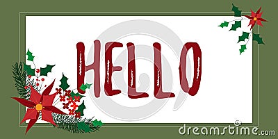 Writing displaying text Hello. Business idea alteration of hallo which was an alteration of holla or hollo Stock Photo