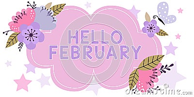 Writing displaying text Hello February. Business overview greeting used when welcoming the second month of the year Stock Photo