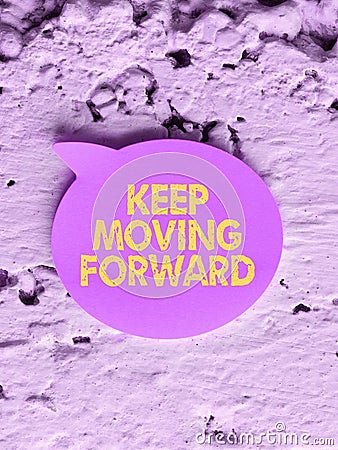 Writing displaying text Keep Moving Forward. Business concept invitation anyone not complexing things or matters Stock Photo