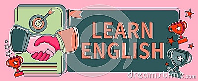 Writing displaying text Learn English. Concept meaning to train writing and speaking, focusing on the global language Stock Photo