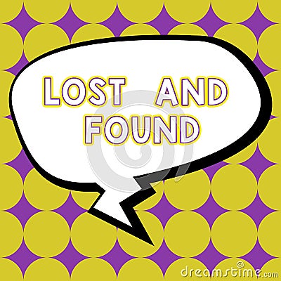 Writing displaying text Lost And Found. Word for Place where you can find forgotten things Search service Stock Photo
