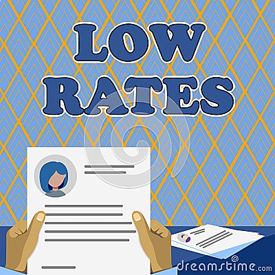 Writing displaying text Low Rates. Business idea A cost of an item or service which is usualy at its smallest price Stock Photo