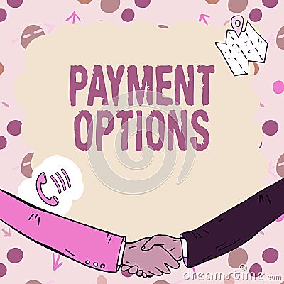 Writing displaying text Payment Options. Business showcase The way of chosen to compensate the seller of a service Empty Stock Photo