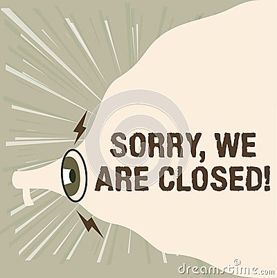 Writing displaying text Sorry, We Are Closed. Business approach apologize for shutting off business for specific time Stock Photo