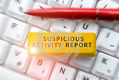 Inspiration showing sign Suspicious Activity Report. Conceptual photo account or statement describing the danger and Stock Photo