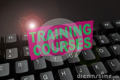 Writing displaying text Training Courses. Word Written on is series of lessons or lectures teaching skills you need Stock Photo