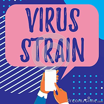 Writing displaying text Virus Strain. Word Written on Another genetic variant derived from the original microorganism Stock Photo