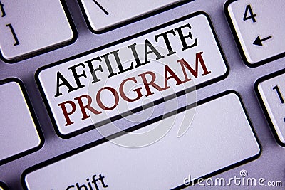 Writing note showing Affiliate Program. Business photo showcasing software link songs apps books and sell them to earn money writ Stock Photo