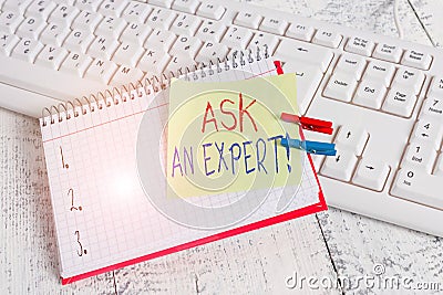 Writing note showing Ask An Expert. Business photo showcasing confirmation that have read understand and agree with Stock Photo
