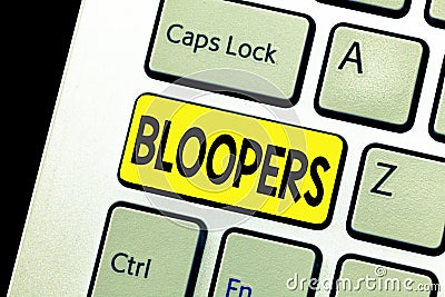 Writing note showing Bloopers. Business photo showcasing Embarrassing errors Mistakes Fails Missteps Problems Failures Stock Photo