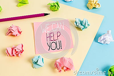 Writing note showing We Can Help You. Business photo showcasing offering good assistance to customers or friends Colored Stock Photo