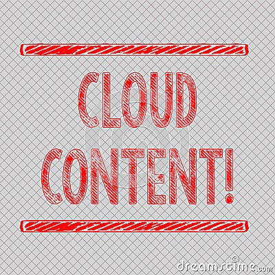 Writing note showing Cloud Content. Business photo showcasing Standalone platform or supported by an additional services Stock Photo