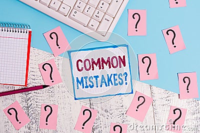 Writing note showing Common Mistakes Question. Business photo showcasing repeat act or judgement misguided making Stock Photo