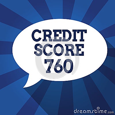 Writing note showing Credit Score 760. Business photo showcasing numerical expression based on level analysis of person Stock Photo